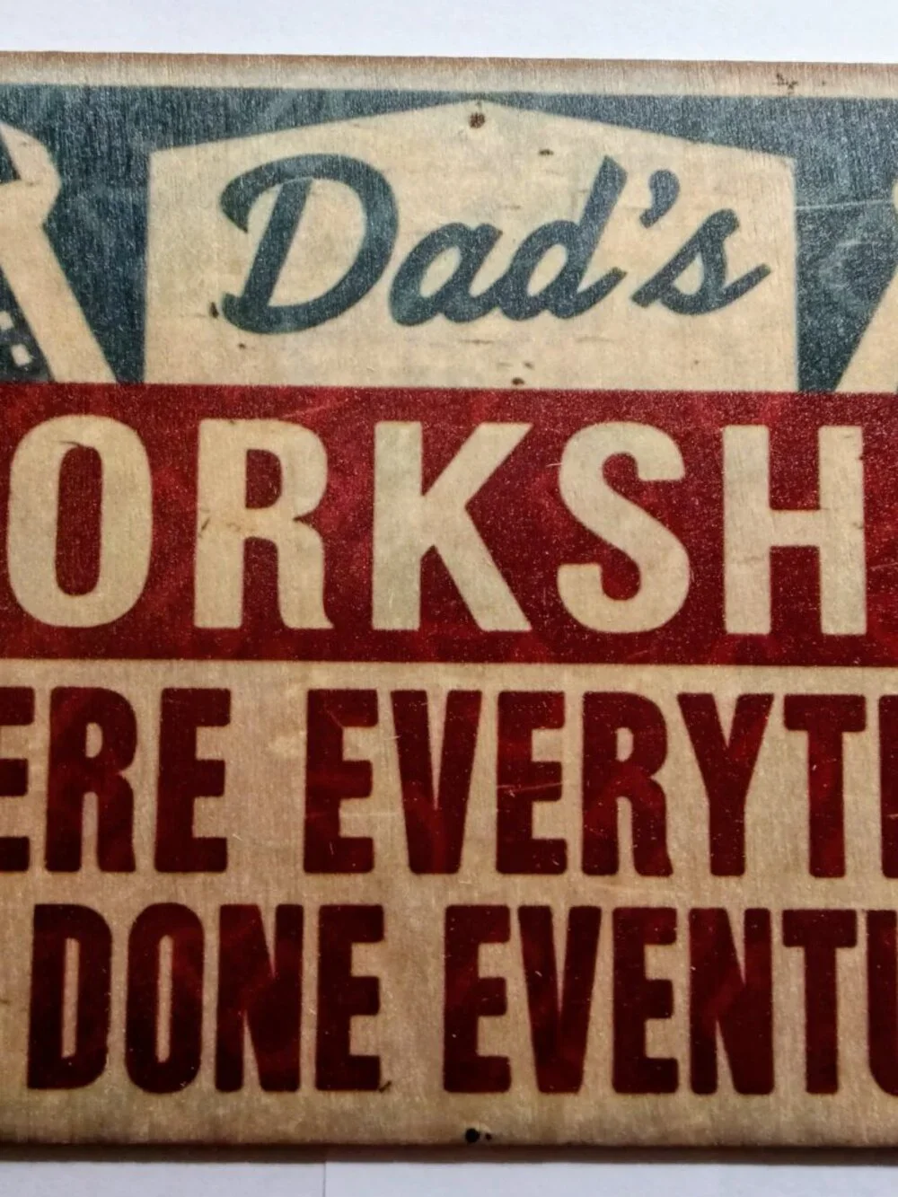 8-inch x 5-inch Vintage-style hanging wood plaque Dads Workshop
